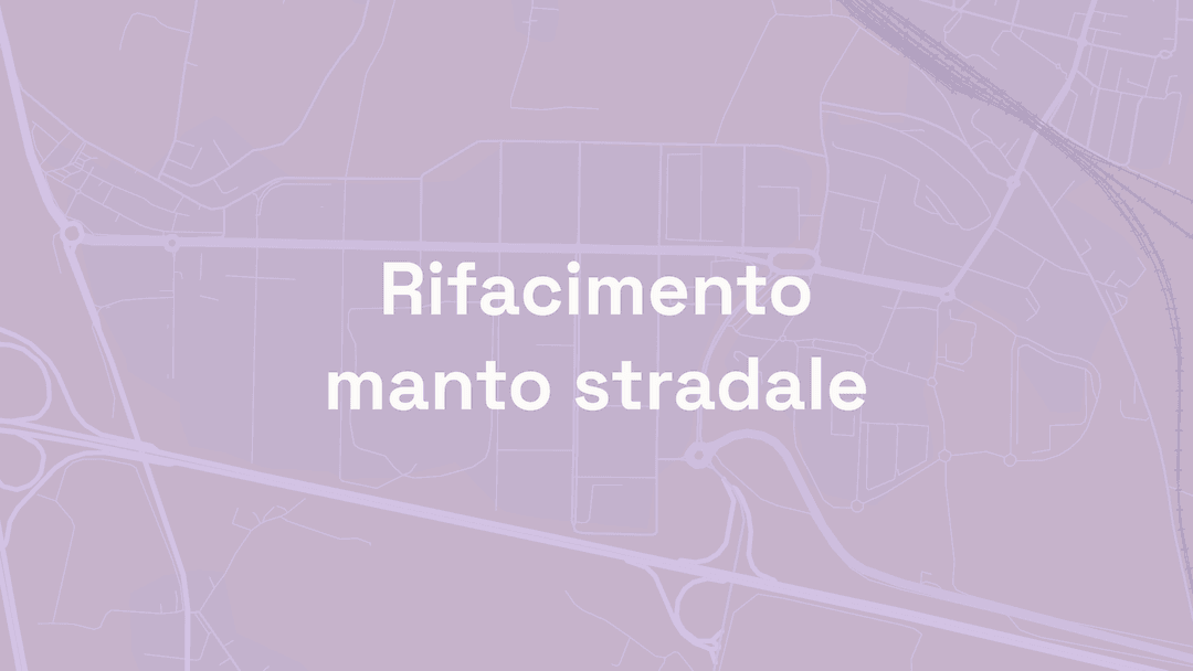 Rifacimento Manto Stradale — Maggio 2026