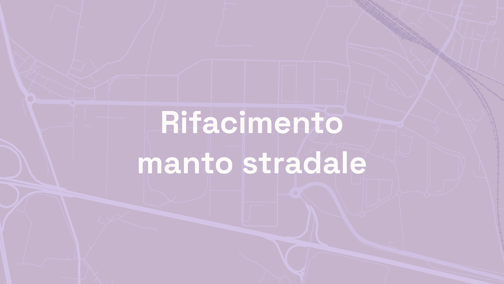 Rifacimento Manto Stradale — Maggio 2026