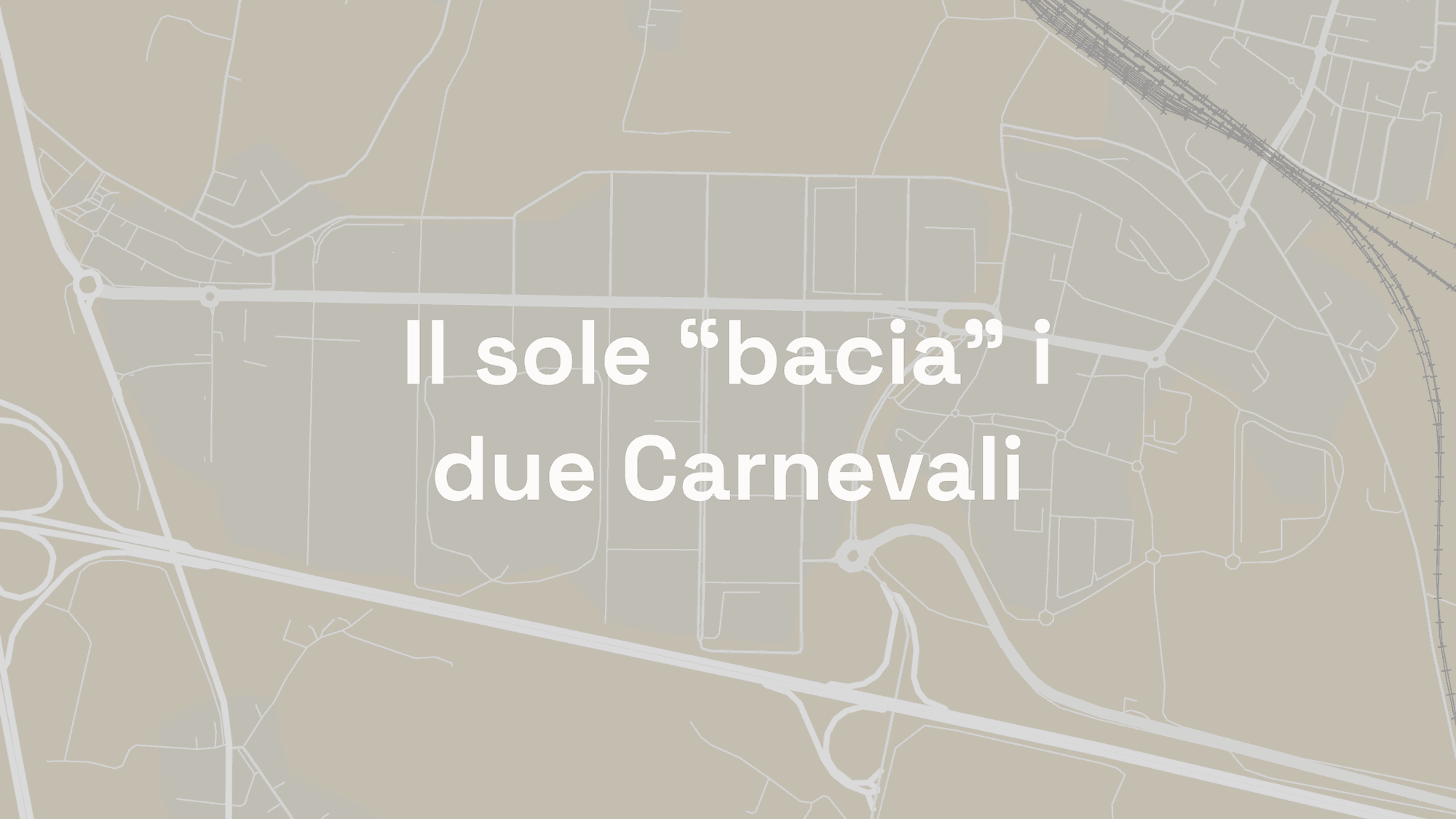 Il sole “bacia” i due Carnevali